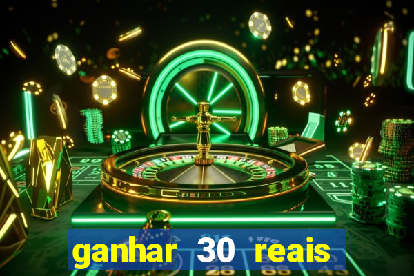 ganhar 30 reais agora no pix